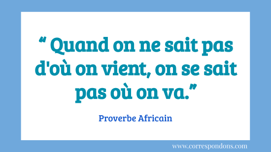 Belle phrase sur les origines - Ne pas oublier sa famille et ses racines