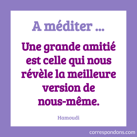 Belle phrase sur l'amitié à offrir à une amie ou un ami