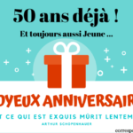 Belle carte anniversaire 50 ans avec une belle citation